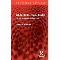 White Bolts, Black Locks: Participation in the Inner City
