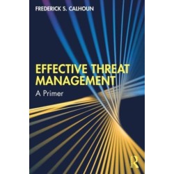 Effective Threat Management: A Primer