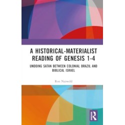 A Historical-Materialist Reading of Genesis 1-4: Undoing Satan between Colonial Brazil and Biblical Israel