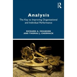 ANALYSIS: The Key to Improving Organization and Individual Performance