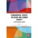 Fundamental Rights, Religion and Human Dignity: A Constitutional Journey