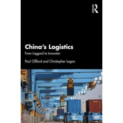 China’s Logistics: From Laggard to Innovator