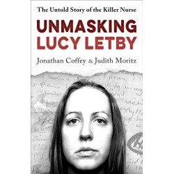 Unmasking Lucy Letby: Nurse, friend . . . killer? – ‘Diligent and absorbing’ Guardian