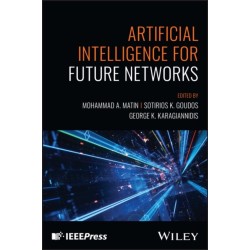 Artificial Intelligence for Future Networks