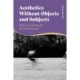 Aesthetics without Objects and Subjects: Relational Thinking for Global Challenges