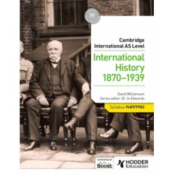 Cambridge International AS Level: International History 1870-1939