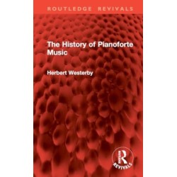The History of Pianoforte Music