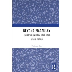 Beyond Macaulay: Education in India, 1780–1860