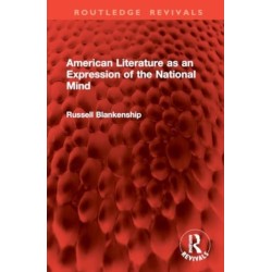 American Literature as an Expression of the National Mind