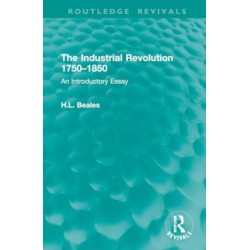 The Industrial Revolution 1750–1850: An Introductory Essay