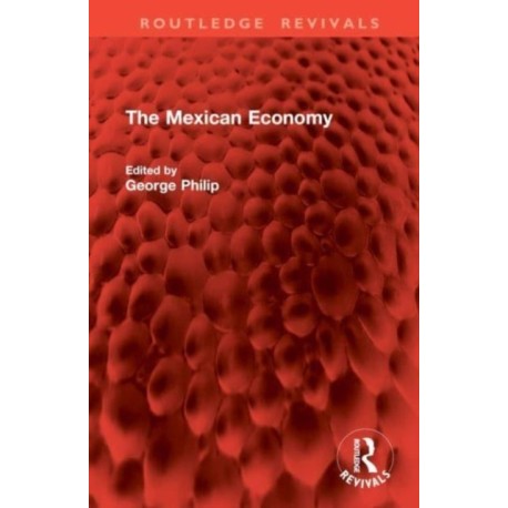 The Mexican Economy