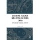 Decoding Teacher Well-being in Rural China: Implications to Global Contexts