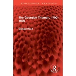 The Georgian Triumph, 1700–1830