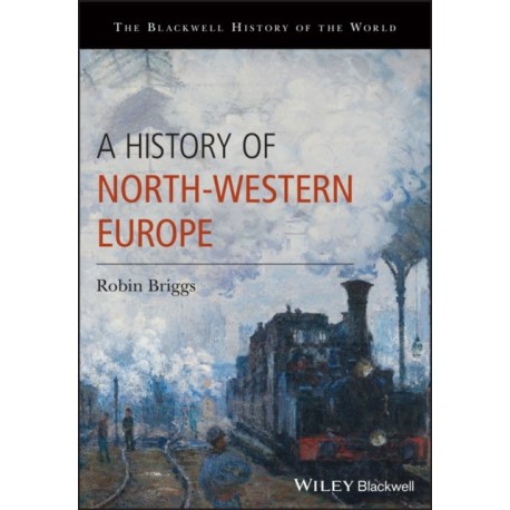 A History of North-Western Europe