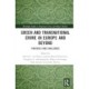 Green and Transnational Crime in Europe and Beyond: Synergies and Challenges
