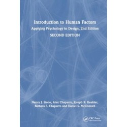 Introduction to Human Factors: Applying Psychology to Design, Second Edition