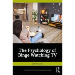 The Psychology of Binge Watching TV
