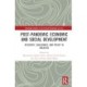 Post-Pandemic Economic and Social Development: Recovery, Challenges, and Policy in Malaysia