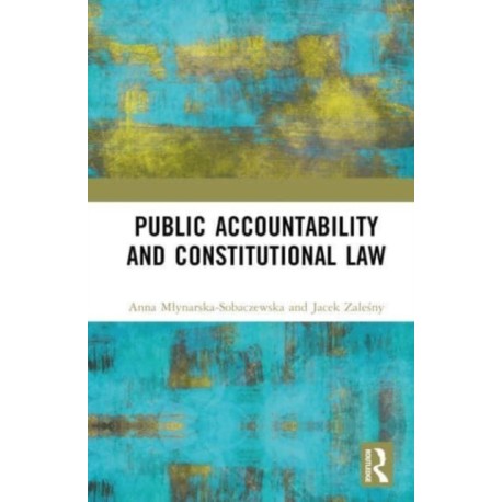 Public Accountability and Constitutional Law