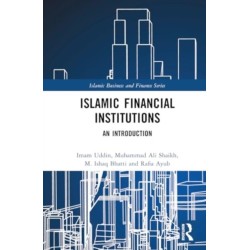 Islamic Financial Institutions: An Introduction