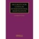 Security for Costs in International Arbitration