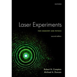 Laser Experiments for Chemistry and Physics, Second Edition