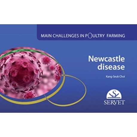 Newcastle Disease. Main challenges in poultry farming