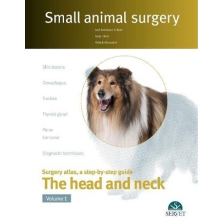 The head and neck. Vol. I - Small animal surgery