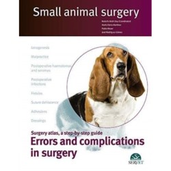 Errors and complications in surgery. Small animal surgery