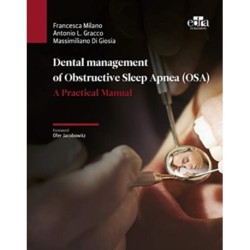 Dental management of Obstructive Sleep Apnea (OSA) - A Practical Manual