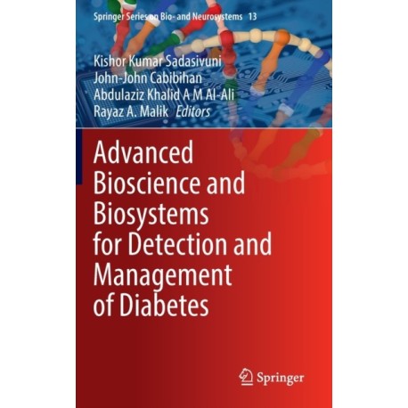 Advanced Bioscience and Biosystems for Detection and Management of Diabetes