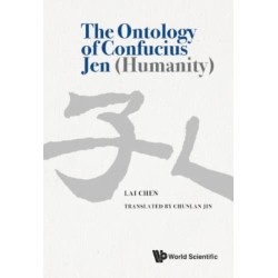 The Ontology Of Confucius Jen (Humanity)
