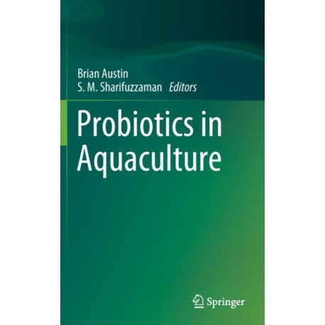 Probiotics in Aquaculture