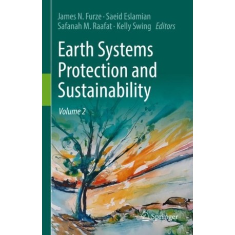 Earth Systems Protection and Sustainability: Volume 2