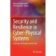 Security and Resilience in Cyber-Physical Systems: Detection, Estimation and Control