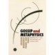 Gossip & Metaphysics: Russian Modernist Poems & Prose