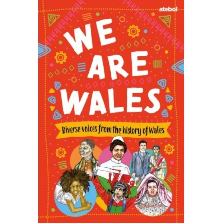 We are Wales - Stories of Diversity and Belonging