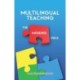 Multilingual Teaching: The Missing Piece