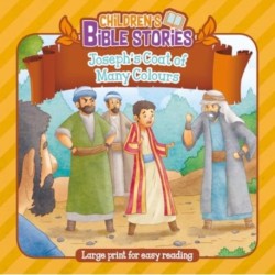 Children's Bible Stories: Joseph's Coat of Many Colours