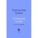 The Foot on the Crown