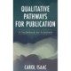 Qualitative Pathways for Publication: A Guidebook for Scientists