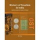 History of Taxation in India: Ancient India to Modern Times