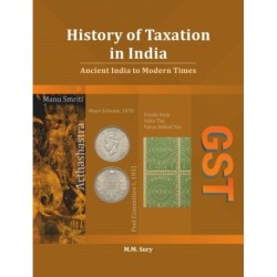 History of Taxation in India: Ancient India to Modern Times