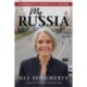 My Russia: What I Saw Inside the Kremlin