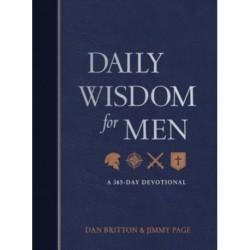Daily Wisdom for Men: A 365-Day Devotional