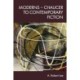Moderns – Chaucer to Contemporary Fiction: Chaucer to Contemporary Fiction