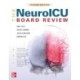 The NeuroICU Board Review, 2e