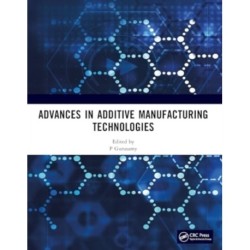 Advances in Additive Manufacturing Technologies: Proceedings of the International Conference on Advances in Additive Manufacturing Technologies