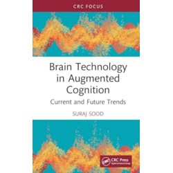 Brain Technology in Augmented Cognition: Current and Future Trends