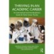 Thriving in an Academic Career: An International and Interdisciplinary Guide for Early Career Faculty